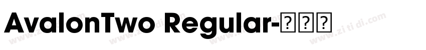AvalonTwo Regular字体转换